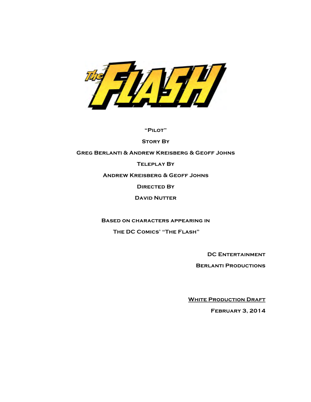 The Flash 101: Pilot 2014