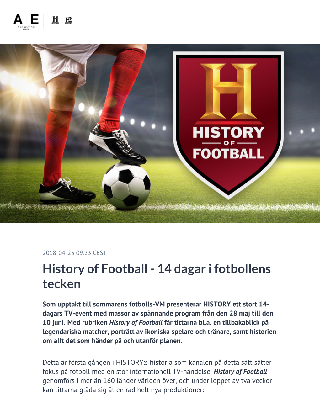 History of Football - 14 Dagar I Fotbollens Tecken