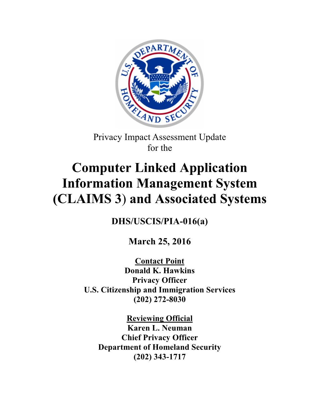 (CLAIMS 3) and Associated Systems