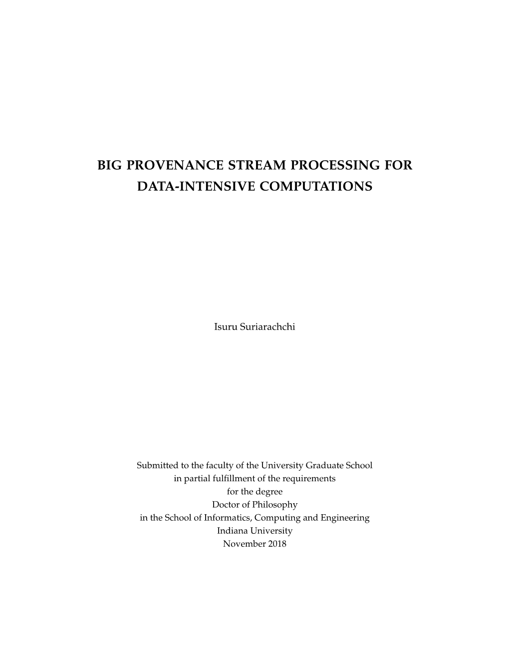 Big Provenance Stream Processing for Data-Intensive Computations