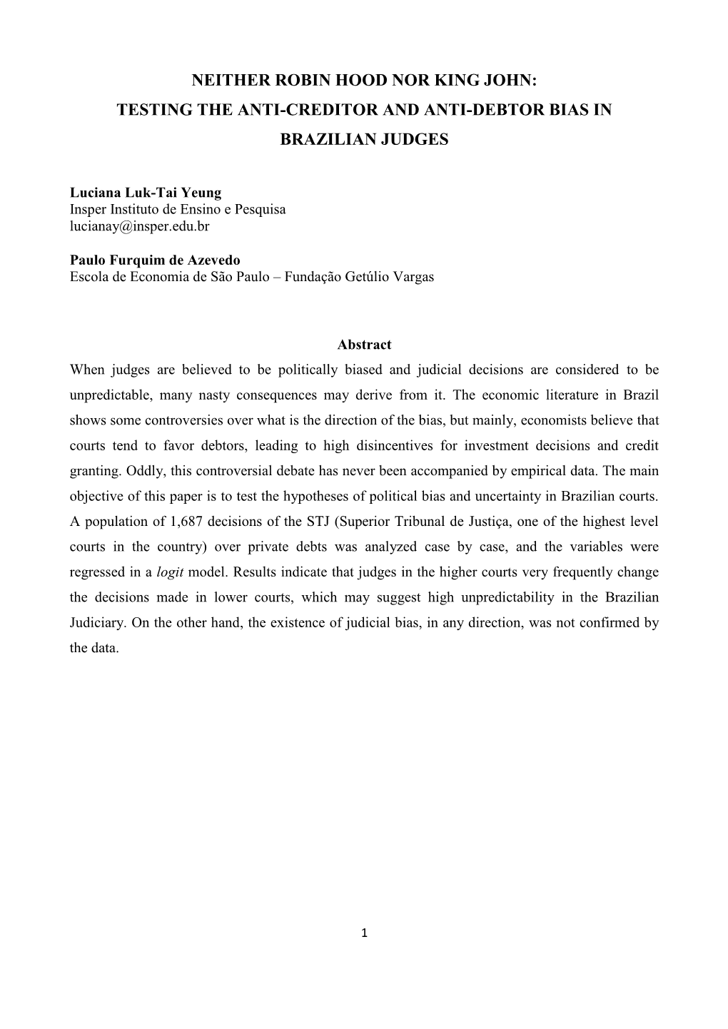 Testing the Anti-Creditor and Anti-Debtor Bias in Brazilian Judges