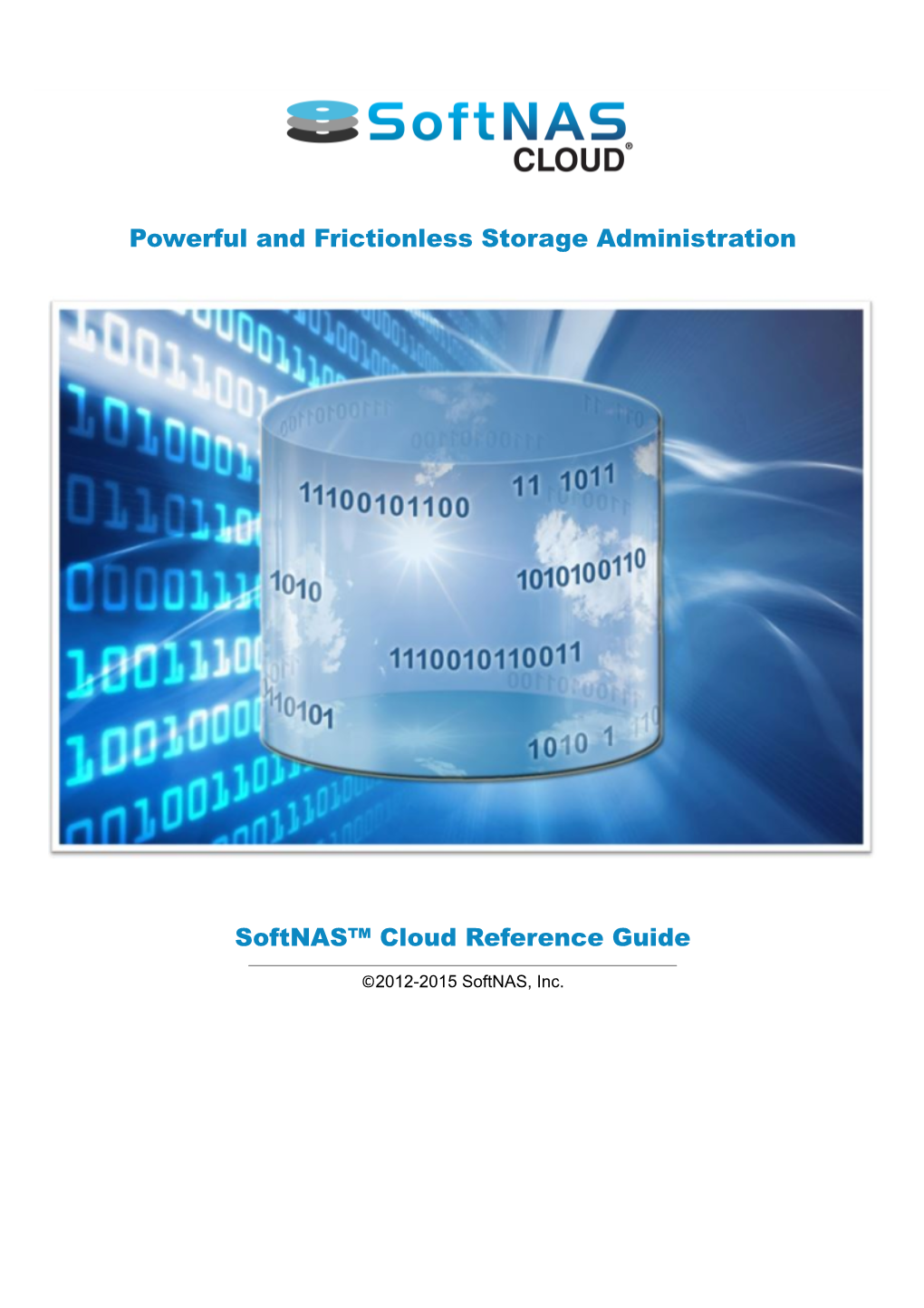 Powerful and Frictionless Storage Administration Softnas™ Cloud