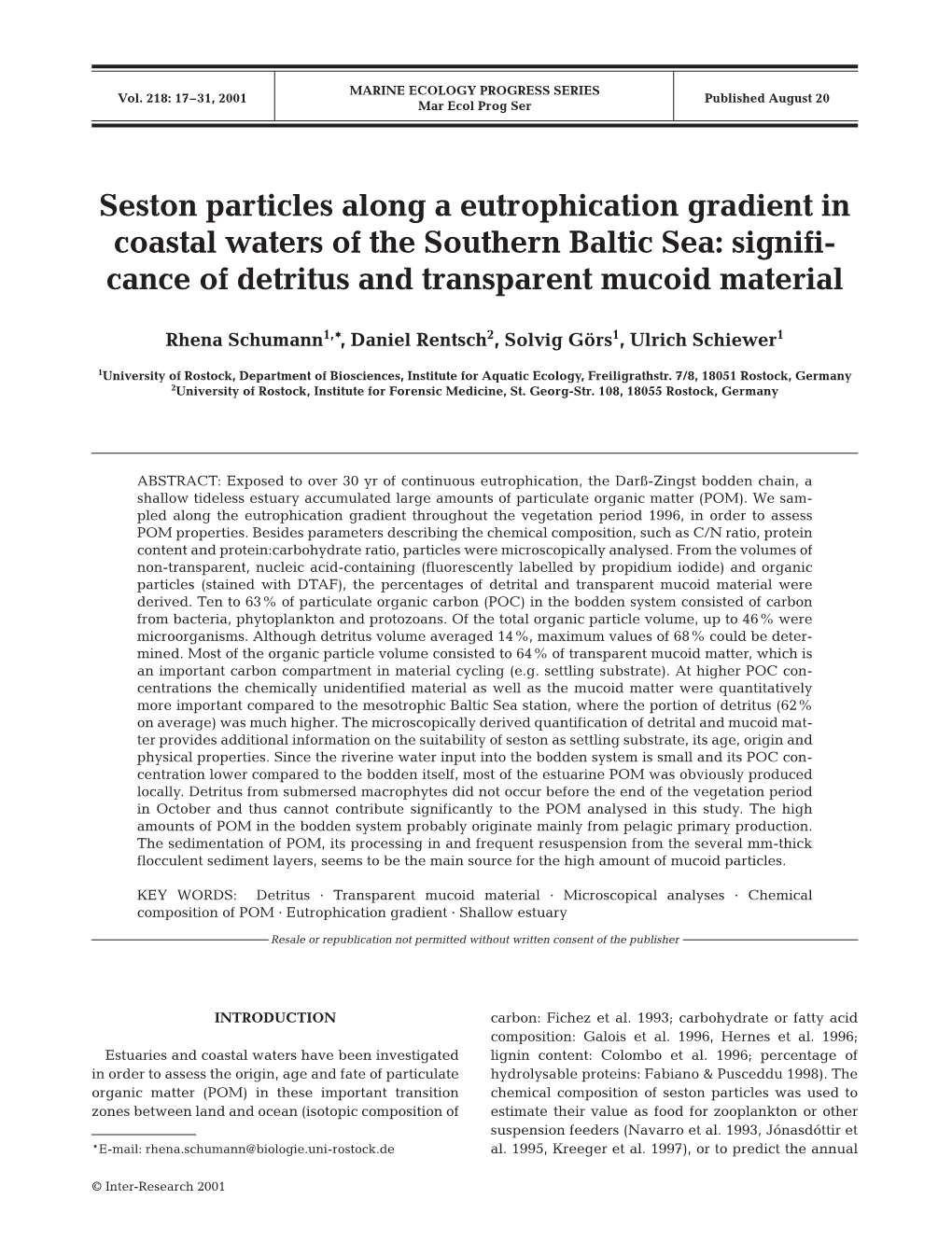 Seston Particles Along a Eutrophication Gradient in Coastal Waters of the Southern Baltic Sea: Signifi- Cance of Detritus and Transparent Mucoid Material