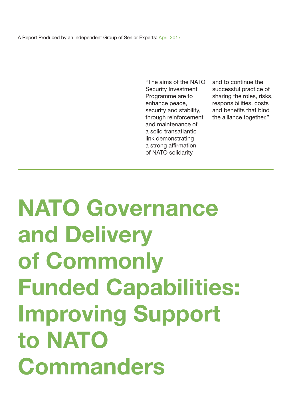 NATO Governance and Delivery of Commonly Funded Capabilities: Improving Support to NATO Commanders Index Some of the Views Expressed