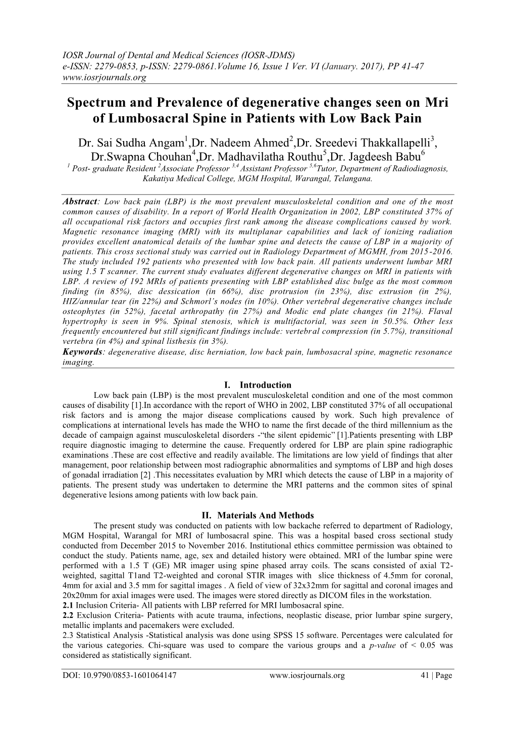 Spectrum and Prevalence of Degenerative Changes Seen on Mri of Lumbosacral Spine in Patients with Low Back Pain