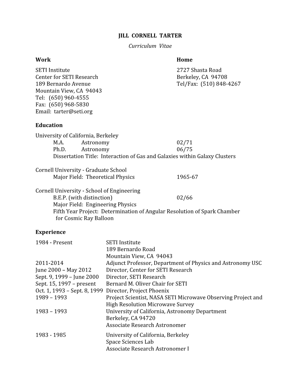 JILL CORNELL TARTER Curriculum Vitae Work Home SETI Institute