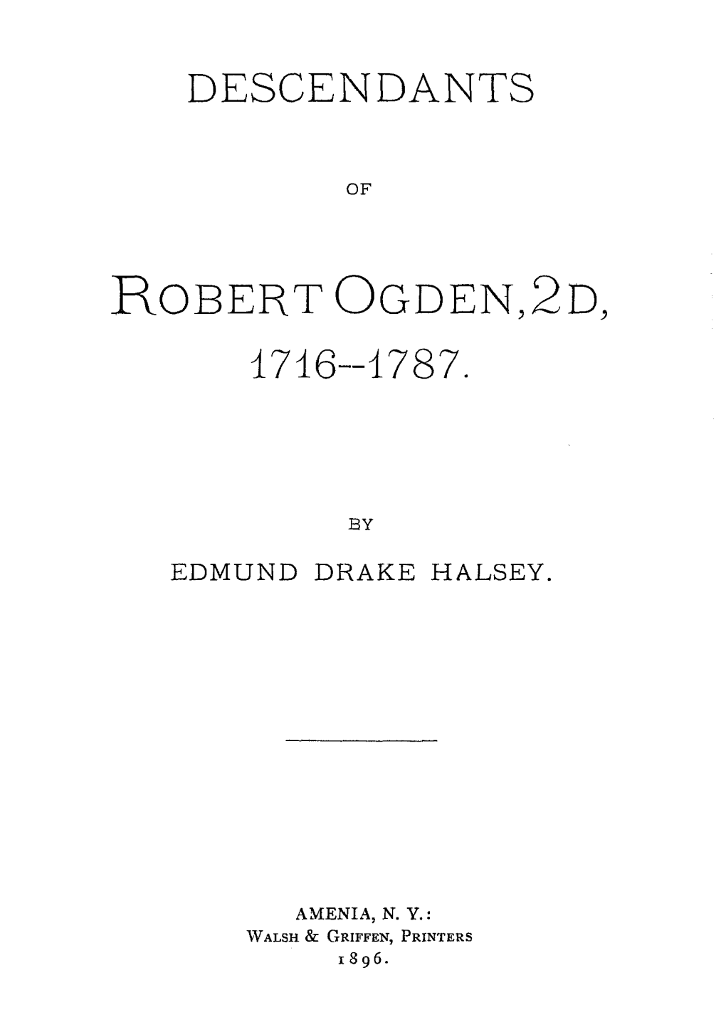 ROBERT OGDEN,2D, I 716--1787