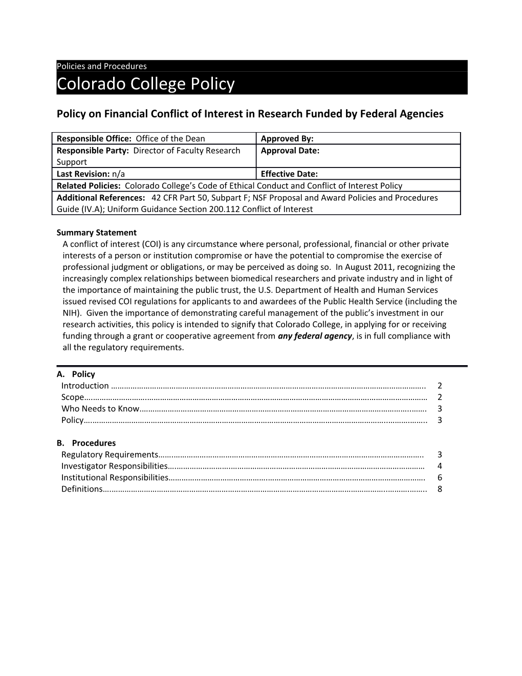 Policy on Financial Conflict of Interest in Research Funded by Federal Agencies