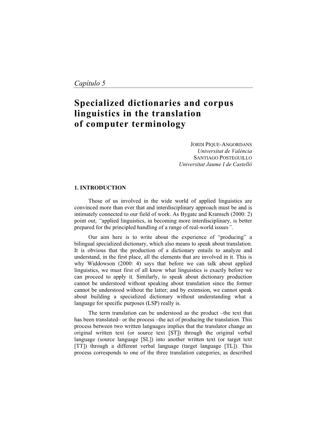 Specialized Dictionaries and Corpus Linguistics in the Translation of Computer Terminology