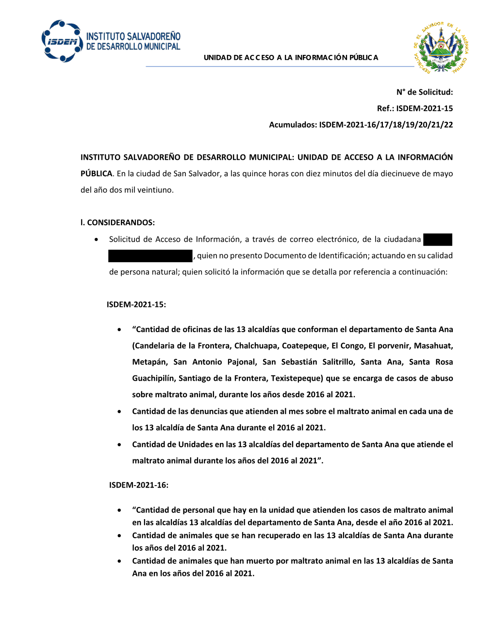 N° De Solicitud: Ref.: ISDEM-2021-15 Acumulados: ISDEM-2021-16/17/18/19/20/21/22