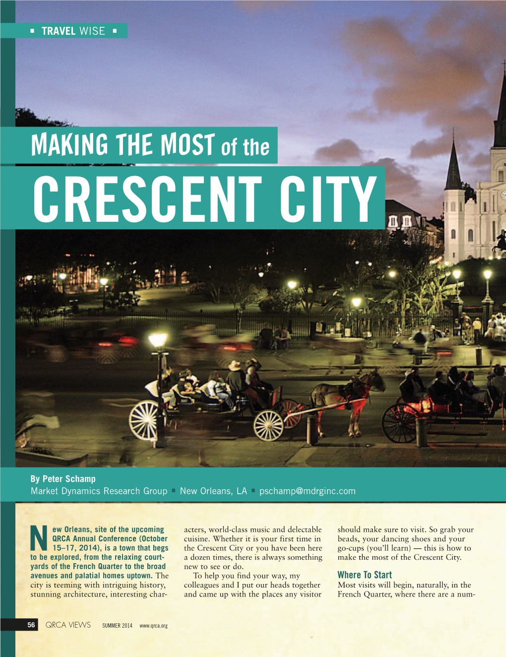 MAKING the MOST of the Crescent City