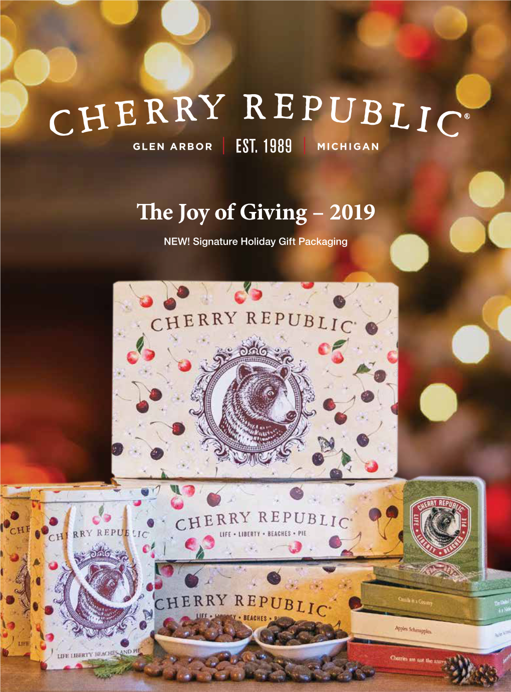 The Joy of Giving – 2019 NEW! Signature Holiday Gift Packaging Seasons Greetings from the Sacred Lands of the Cherry Republic!