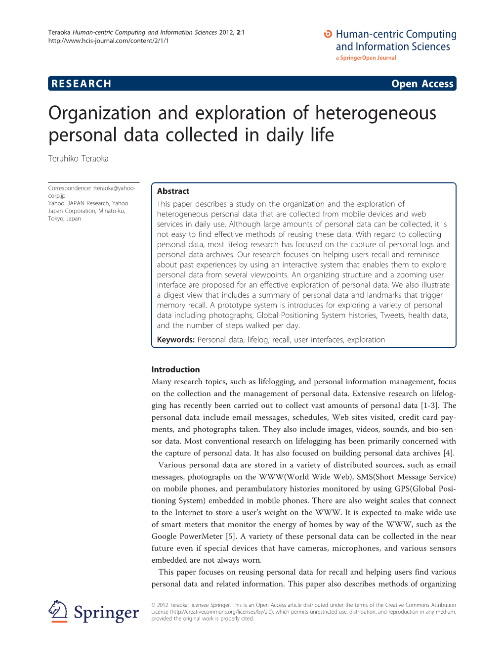 Organization and Exploration of Heterogeneous Personal Data Collected in Daily Life Teruhiko Teraoka