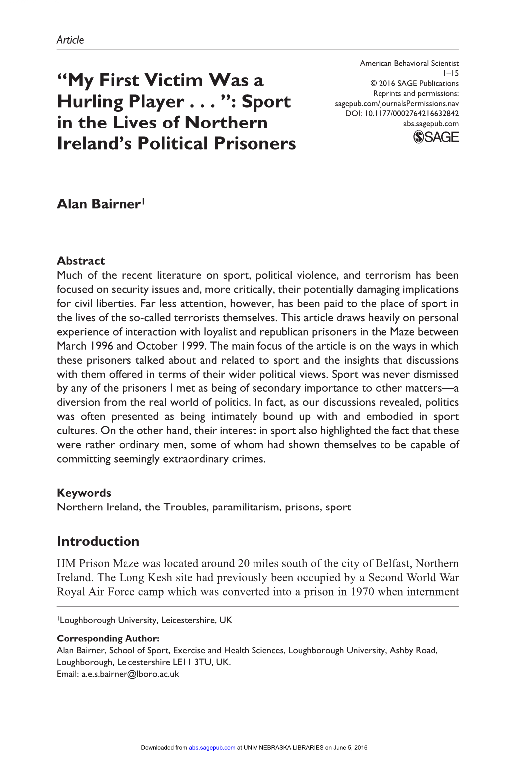 “My First Victim Was a Hurling Player . . . ”: Sport in the Lives of Northern Ireland's Political Prisoners