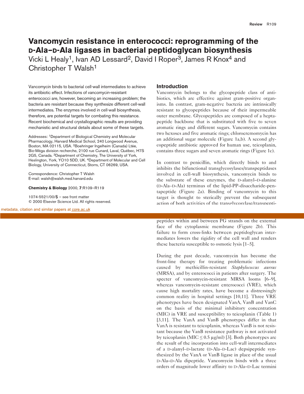 Vancomycin Resistance in Enterococci