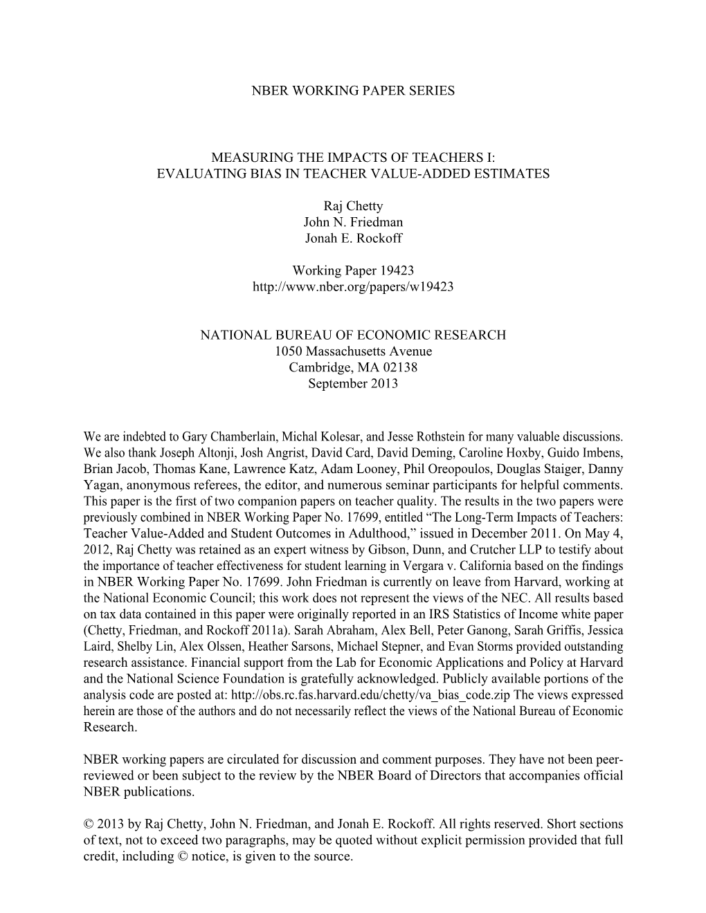 Measuring the Impacts of Teachers I: Evaluating Bias in Teacher Value-Added Estimates