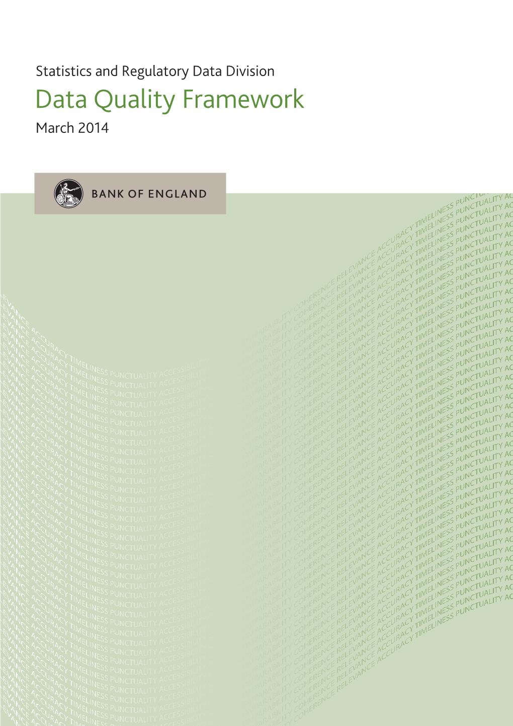 Data Quality Framework March 2014 1