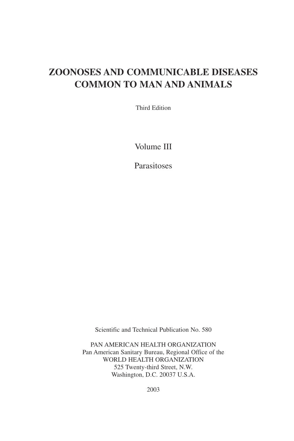 Zoonoses and Communicable Diseases Common to Man and Animals