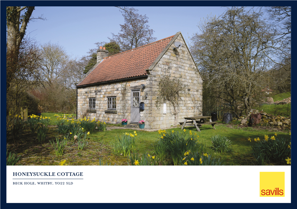 HONEYSUCKLE COTTAGE Beck Hole, Whitby, Yo22 5Ld