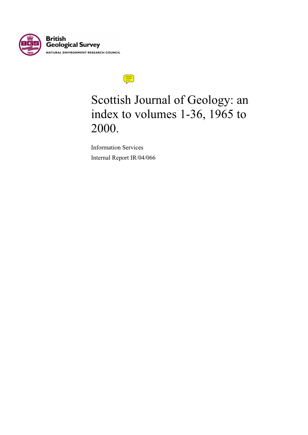 Scottish Journal of Geology: an Index to Volumes 1-36, 1965 to 2000