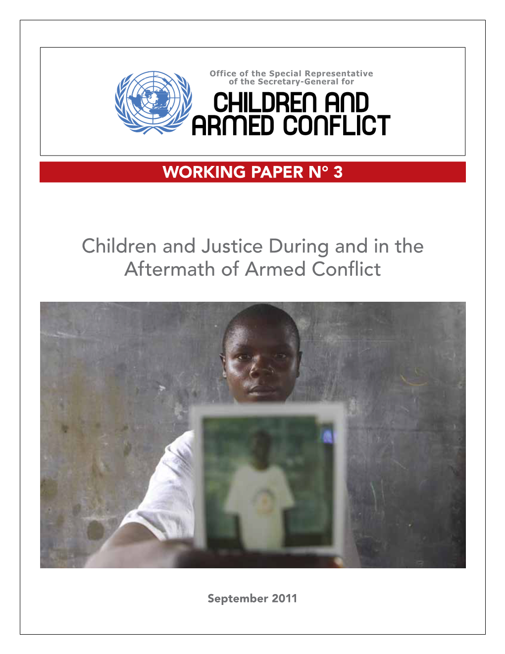 Children and Justice During and in the Aftermath of Armed Conflict