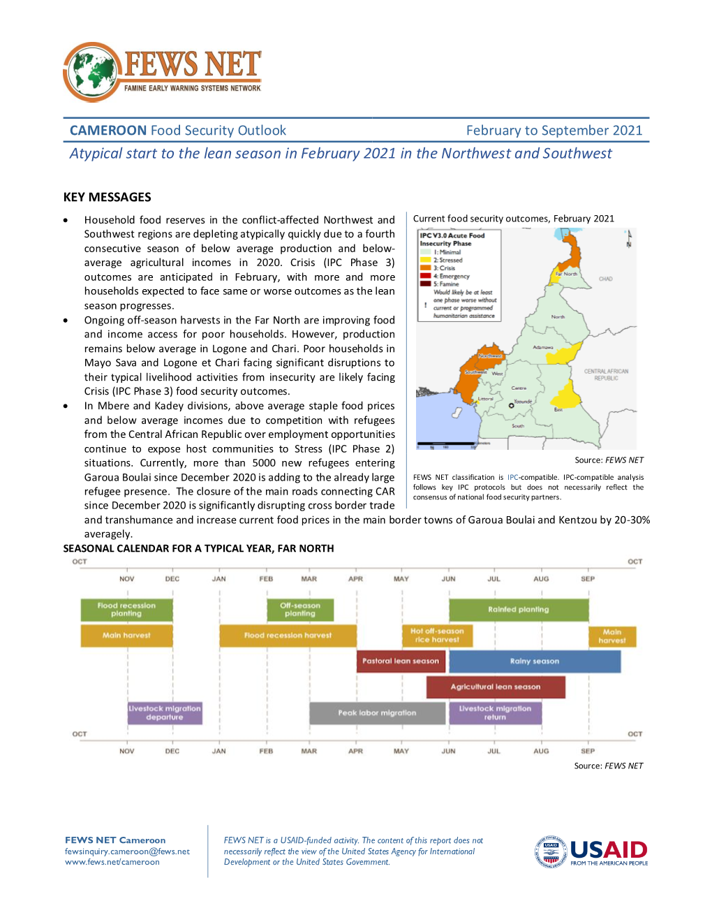 February to September 2021 Atypical Start to the Lean Season in February 2021 in the Northwest and Southwest