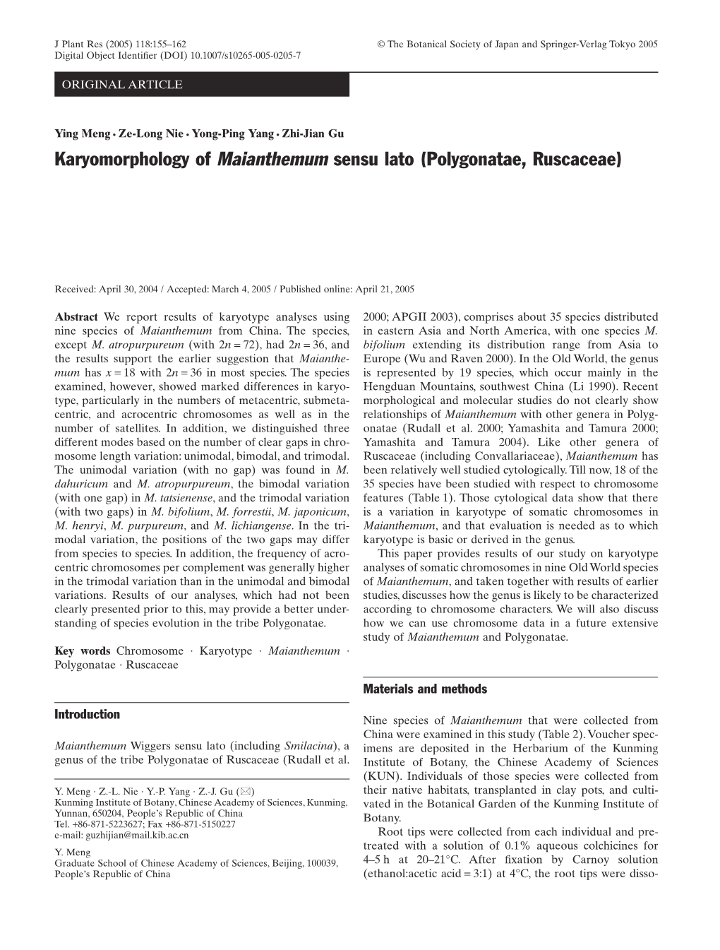 Karyomorphology of Maianthemum Sensu Lato (Polygonatae, Ruscaceae)