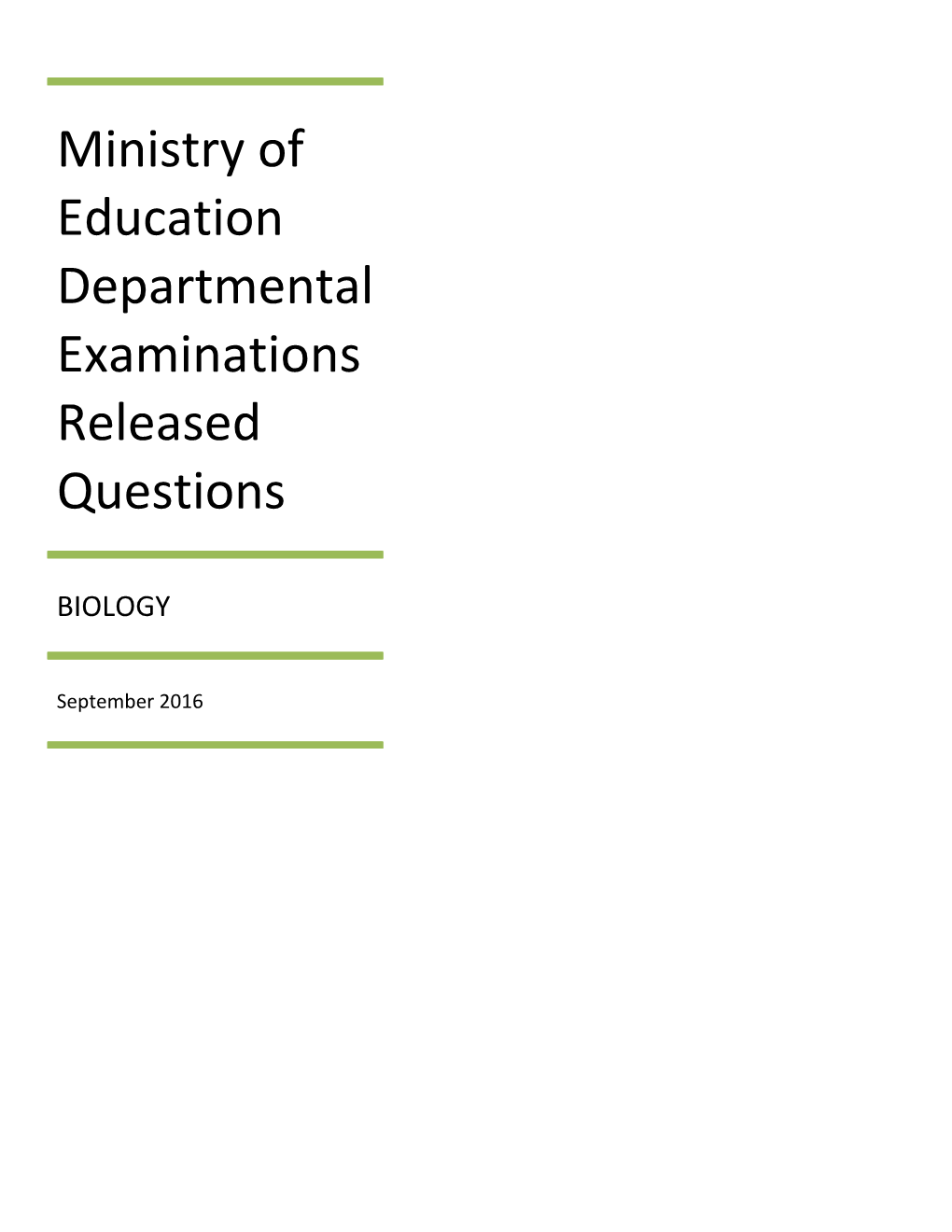 Ministry of Education Departmental Examinations Released Questions