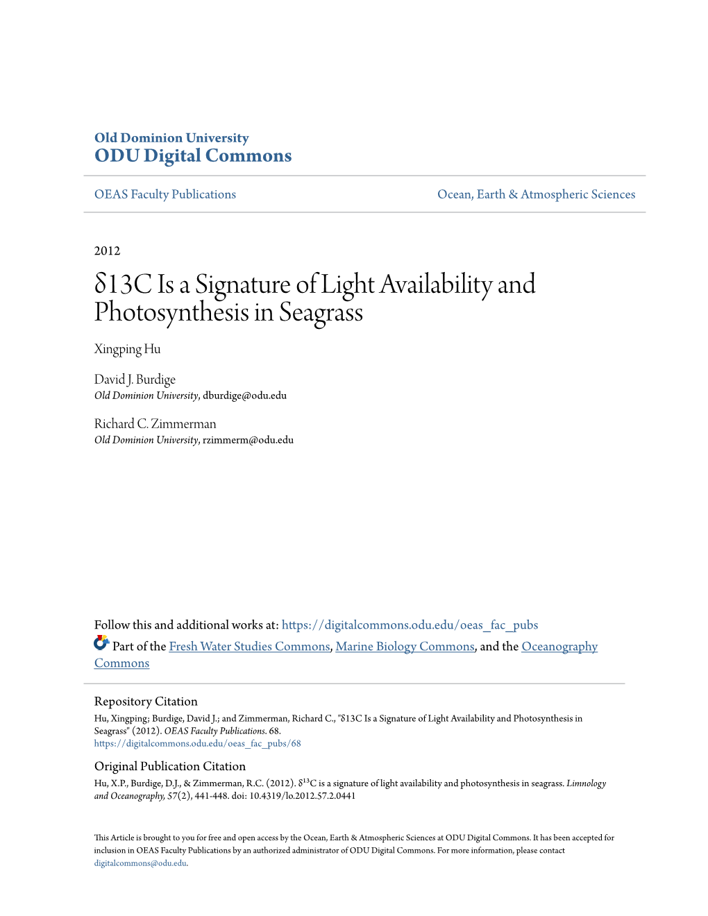 Δ13c Is a Signature of Light Availability and Photosynthesis in Seagrass Xingping Hu