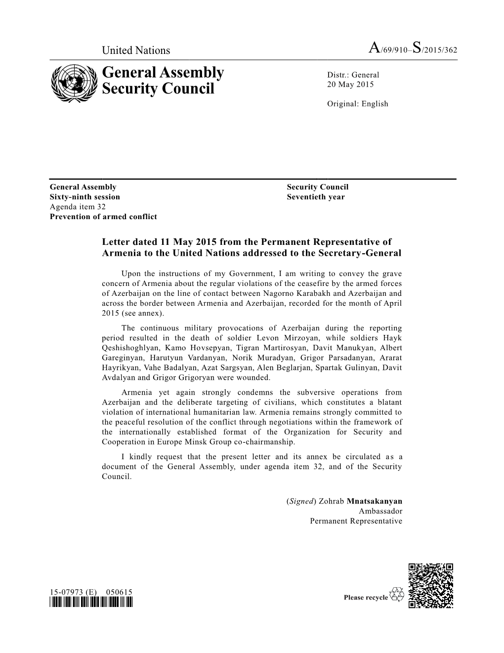 General Assembly Security Council Sixty-Ninth Session Seventieth Year Agenda Item 32 Prevention of Armed Conflict