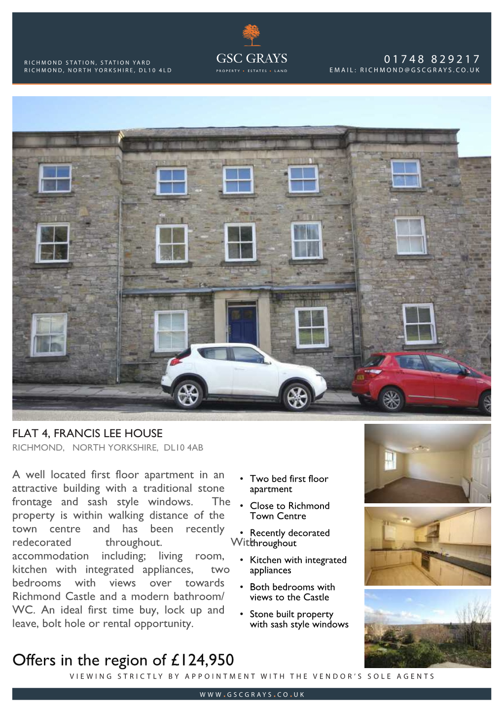 Offers in the Region of £124,950 Viewing Strictly by Appointment with the Vendor’S Sole Agents