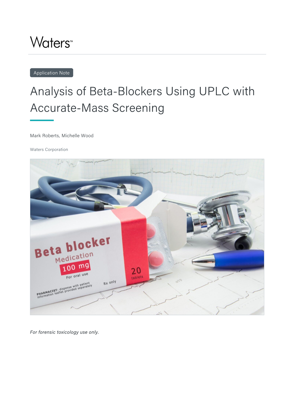 Analysis of Beta-Blockers Using UPLC with Accurate-Mass Screening