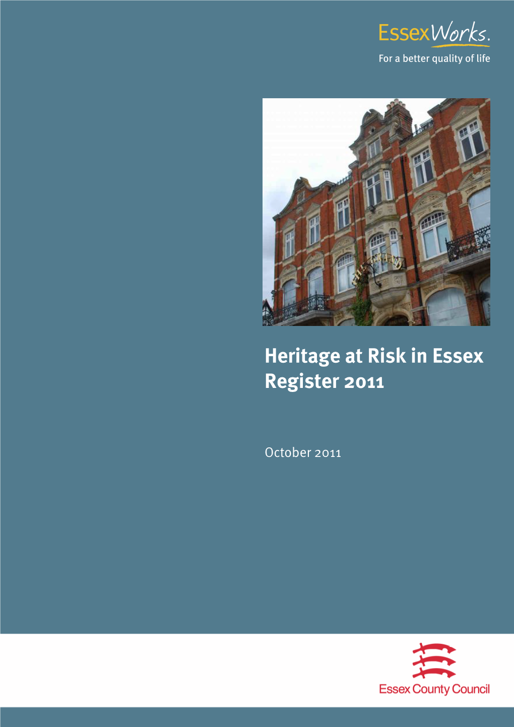 Heritage at Risk in Essex Register 2011