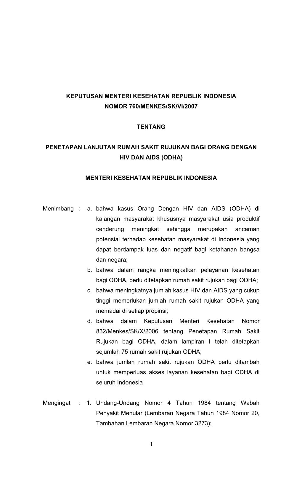 Keputusan Menteri Kesehatan Republik Indonesia Nomor 760/Menkes/Sk/Vi/2007