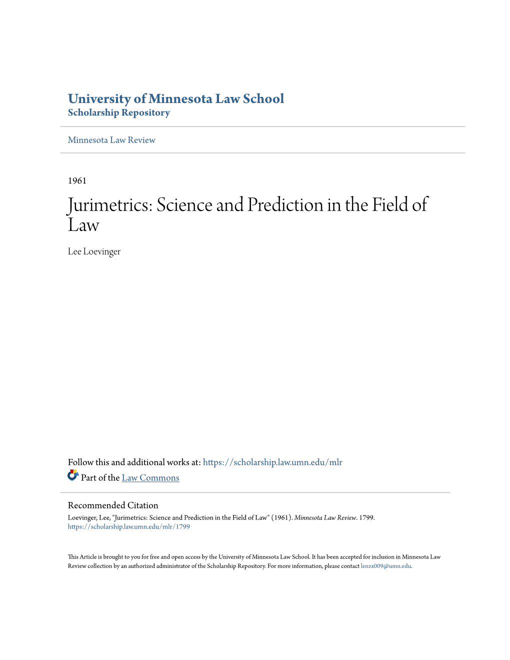 Jurimetrics: Science and Prediction in the Field of Law Lee Loevinger