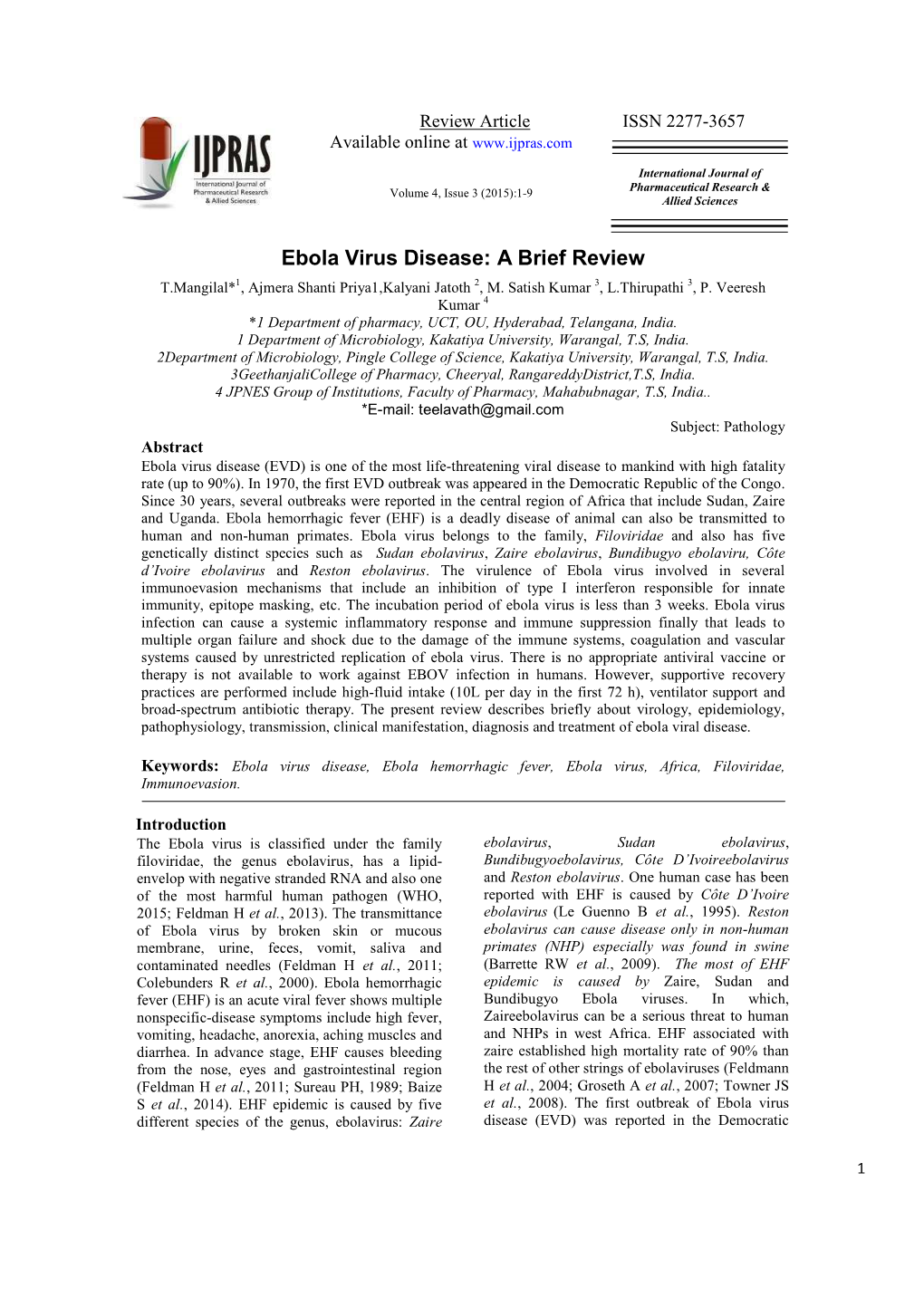 Ebola Virus Disease: a Brief Review T.Mangilal* 1, Ajmera Shanti Priya1,Kalyani Jatoth 2, M