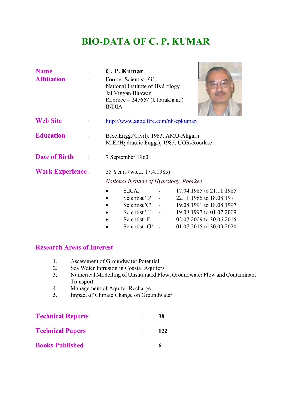 Bio-Data of C. P. Kumar