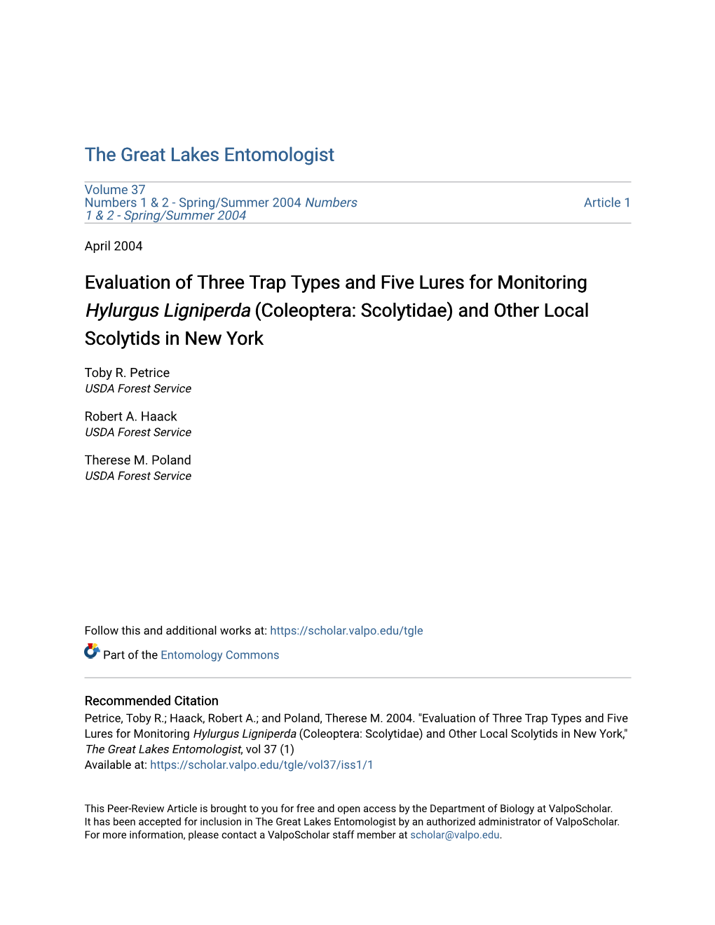 Evaluation of Three Trap Types and Five Lures for Monitoring Hylurgus Ligniperda (Coleoptera: Scolytidae) and Other Local Scolytids in New York