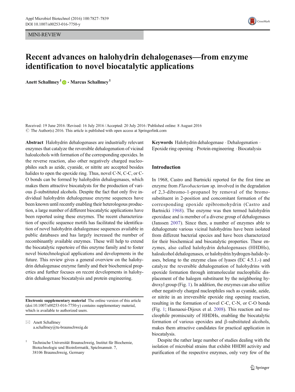 Recent Advances on Halohydrin Dehalogenases—From Enzyme Identification to Novel Biocatalytic Applications