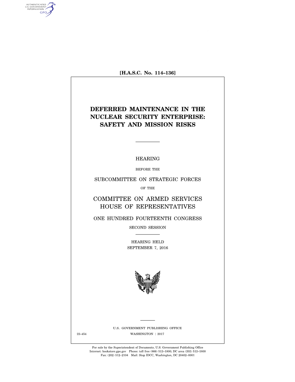 Deferred Maintenance in the Nuclear Security Enterprise: Safety and Mission Risks