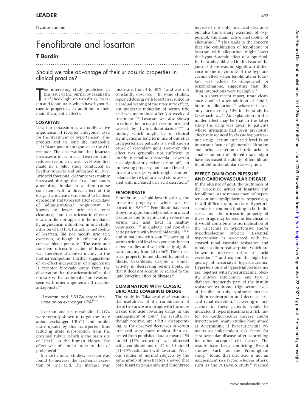 Fenofibrate and Losartan That the Combination of Fenoﬁbrate Or Losartan with Allopurinol Might Lower T Bardin the Hypouricaemic Effect of Allopurinol