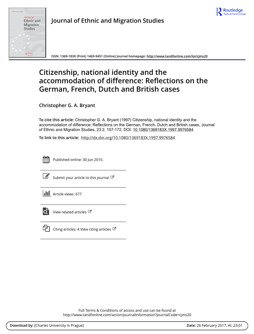 Citizenship, National Identity and the Accommodation of Difference: Reflections on the German, French, Dutch and British Cases