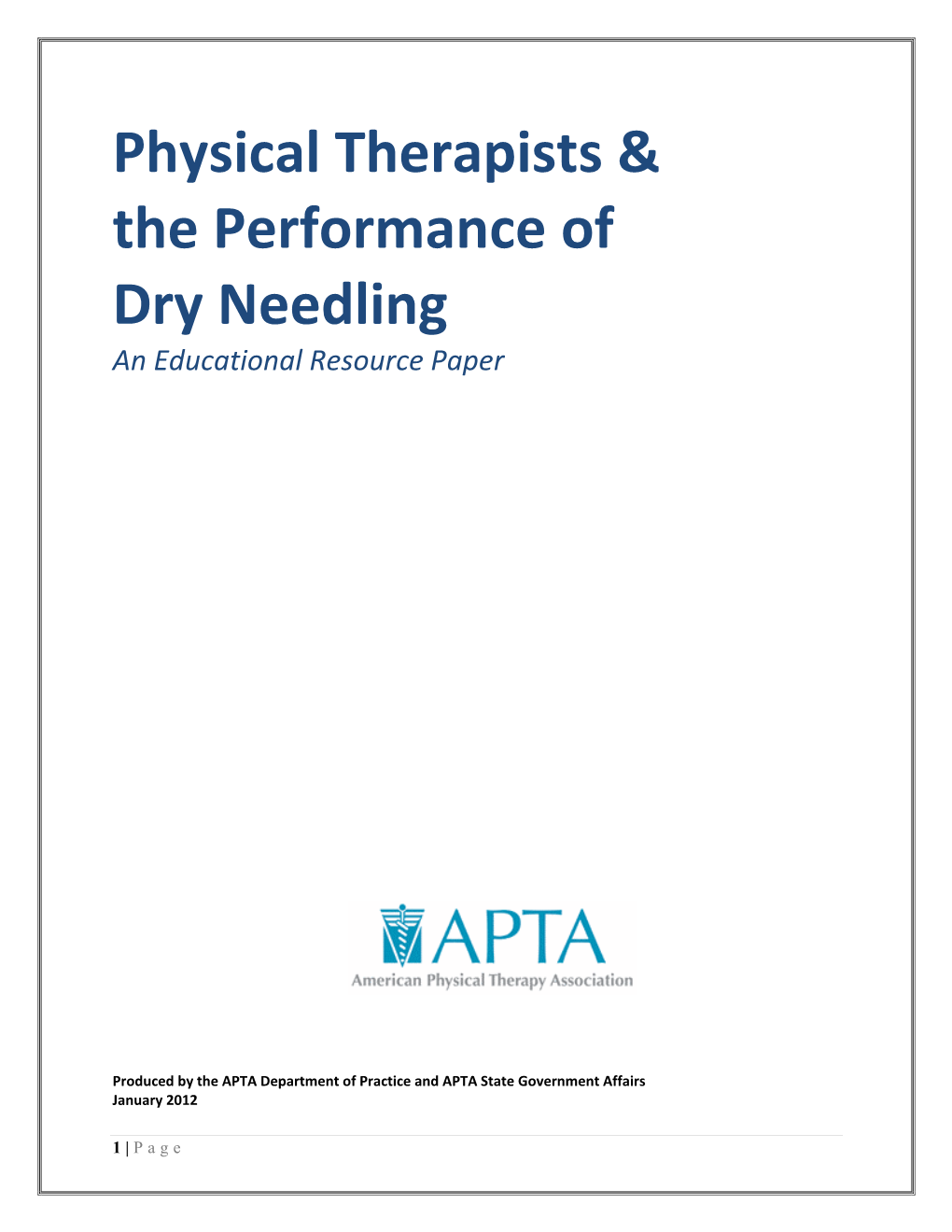 APTA Physical Therapists & the Performance of Dry Needling