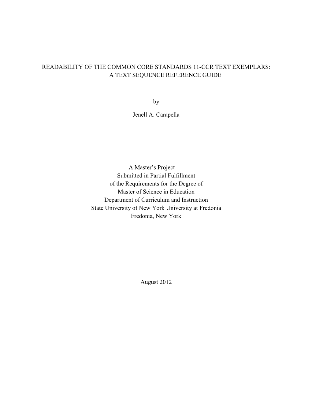 Readability of the Common Core Standards 11-Ccr Text Exemplars: a Text Sequence Reference Guide