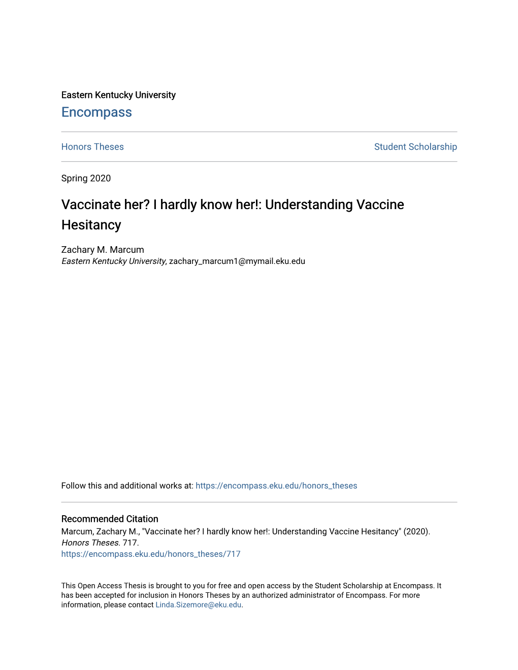 I Hardly Know Her!: Understanding Vaccine Hesitancy