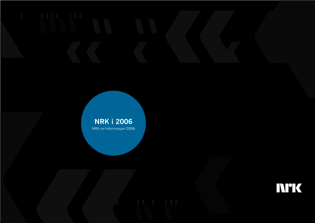 NRK I 2006 NRK.No/Informasjon/2006