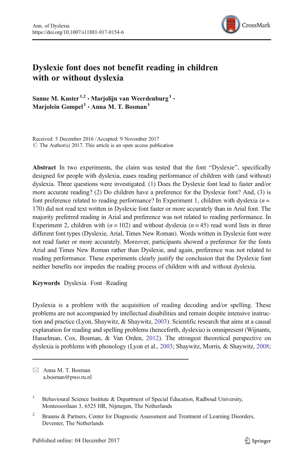 Dyslexie Font Does Not Benefit Reading in Children with Or Without Dyslexia