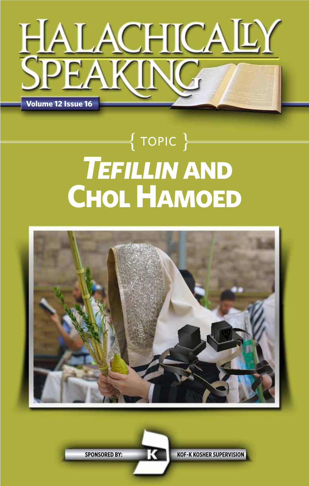 Tefillin and Chol Hamoed