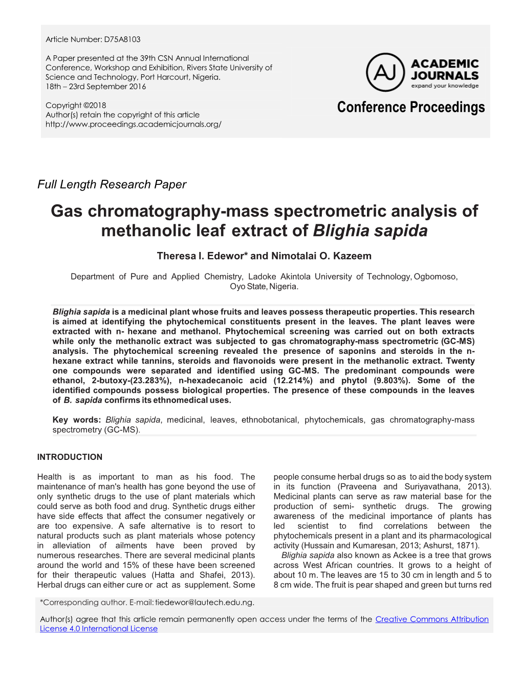 Gas Chromatography-Mass Spectrometric Analysis of Methanolic Leaf Extract of Blighia Sapida