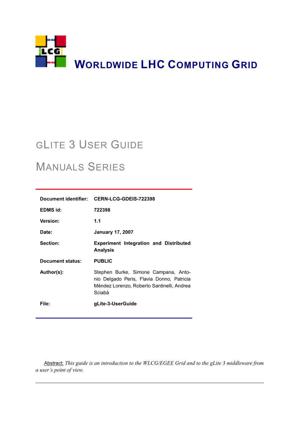 Worldwide Lhc Computing Grid Glite 3 User Guide